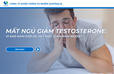 Mất Ngủ Giảm Testosterone: Vì Sao Nam Giới Dễ Mệt Mỏi, Giảm Ham Muốn?