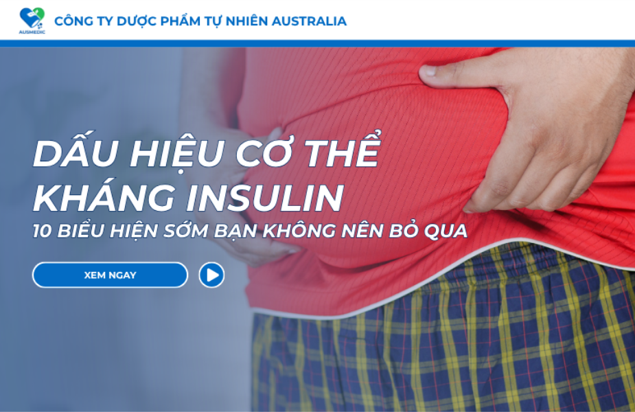 Dấu hiệu cơ thể kháng insulin: 10 biểu hiện sớm bạn không nên bỏ qua