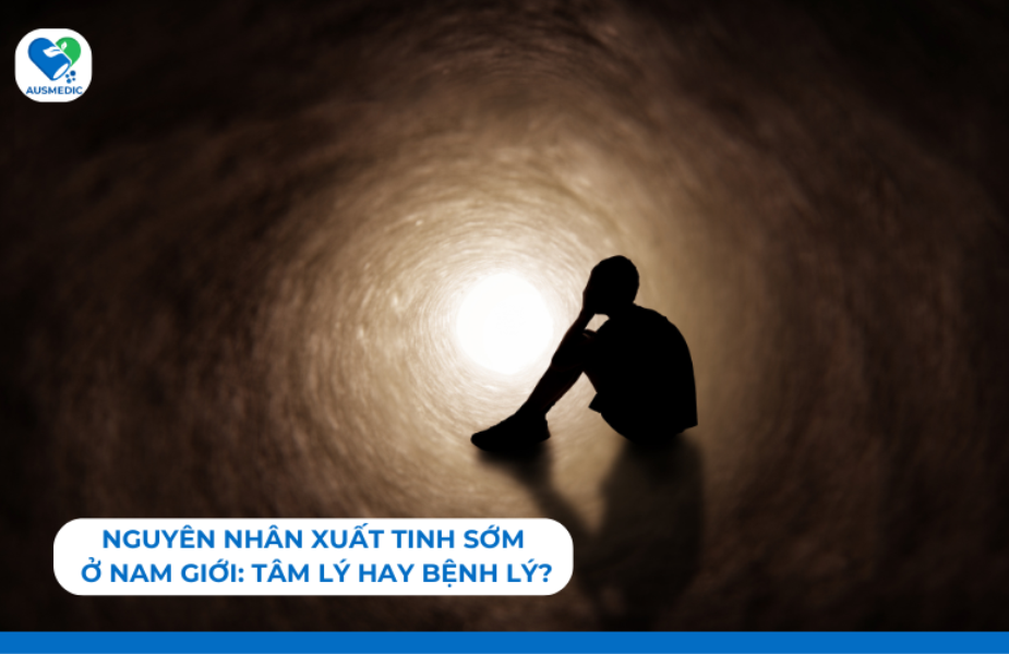 Nguyên nhân xuất tinh sớm ở nam giới: Tâm lý hay bệnh lý?