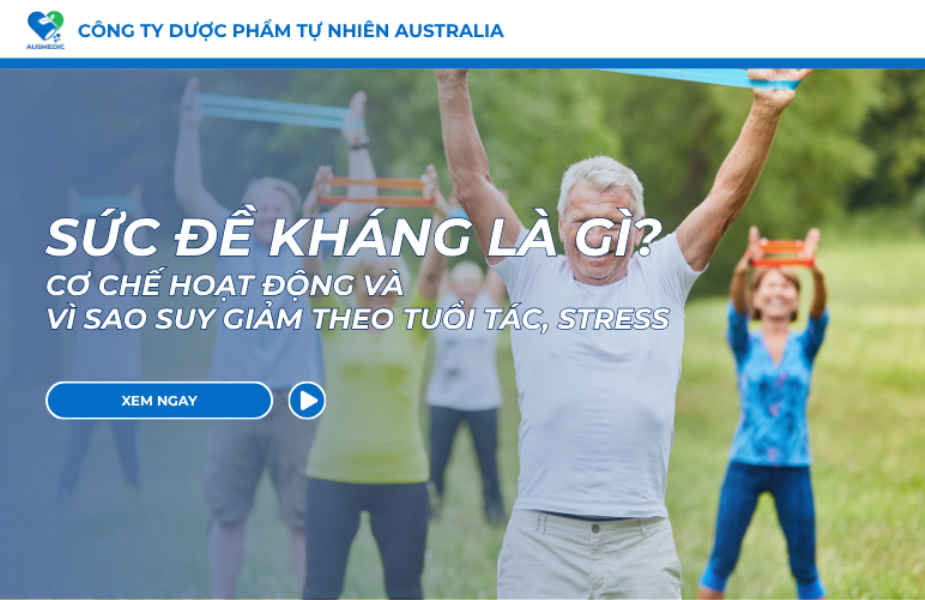 Sức Đề Kháng Là Gì? Cơ Chế Hoạt Động Và Vì Sao Suy Giảm Theo Tuổi Tác, Stress