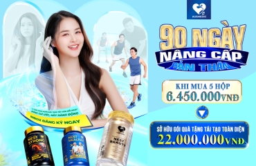 HÀNH TRÌNH 90 NGÀY TÁI TẠO: NHẬN GÓI QUÀ TẶNG TOÀN DIỆN 22 TRIỆU ĐỒNG 