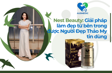 Nest Beauty làm đẹp từ bên trong được Người Đẹp Thảo My tin dùng